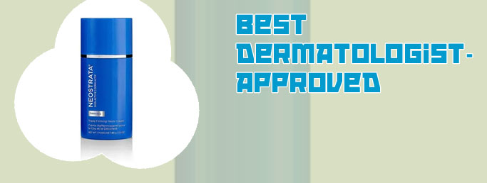 Best neck cream dermatologist recommended