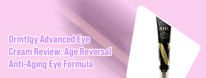 Drmtlgy age reversal eye cream